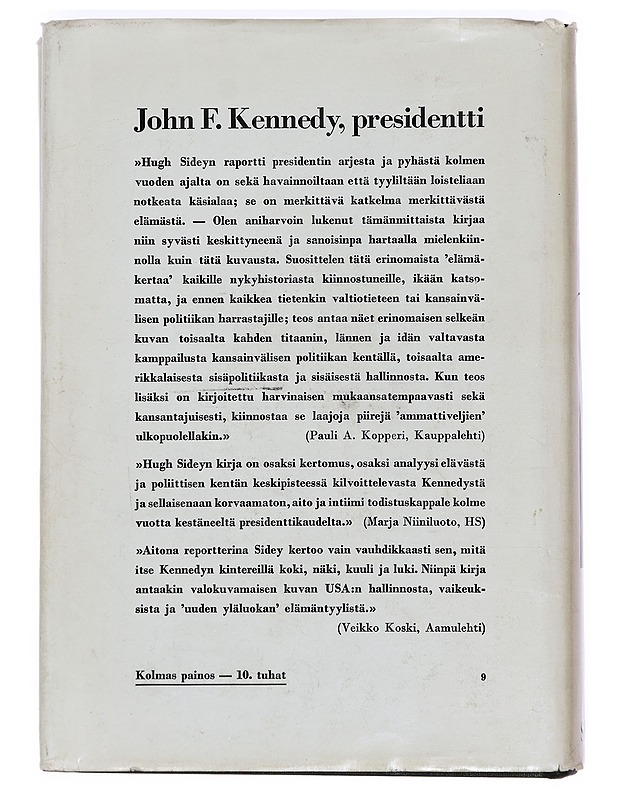 John F. Kennedy, presidentti - Hugh Sidey - Elämäkerrat ja muistelmat - 10105390461 - 1