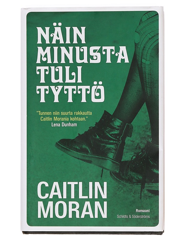 Näin minusta tuli tyttö - Moran, Caitlin - Romaanit ja novellit - 10105390464 - 0