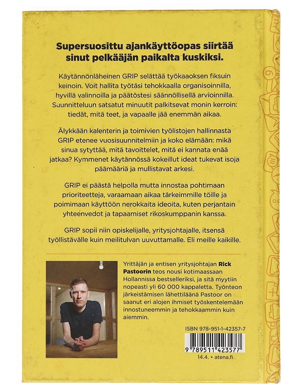 Grip : miten hallitset viikkoasi, vuottasi, elämääsi - Pastoor, Rick - Hyvinvointikirjat - 10105390473 - 1