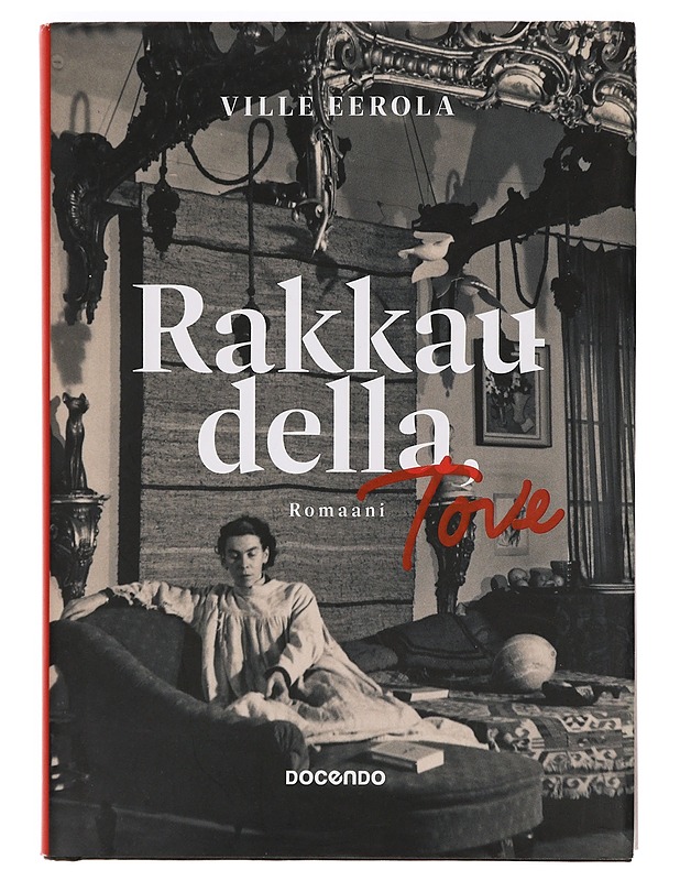 Rakkaudella, Tove : romaani - Ville Eerola - Romaanit ja novellit - 10105390681 - 0