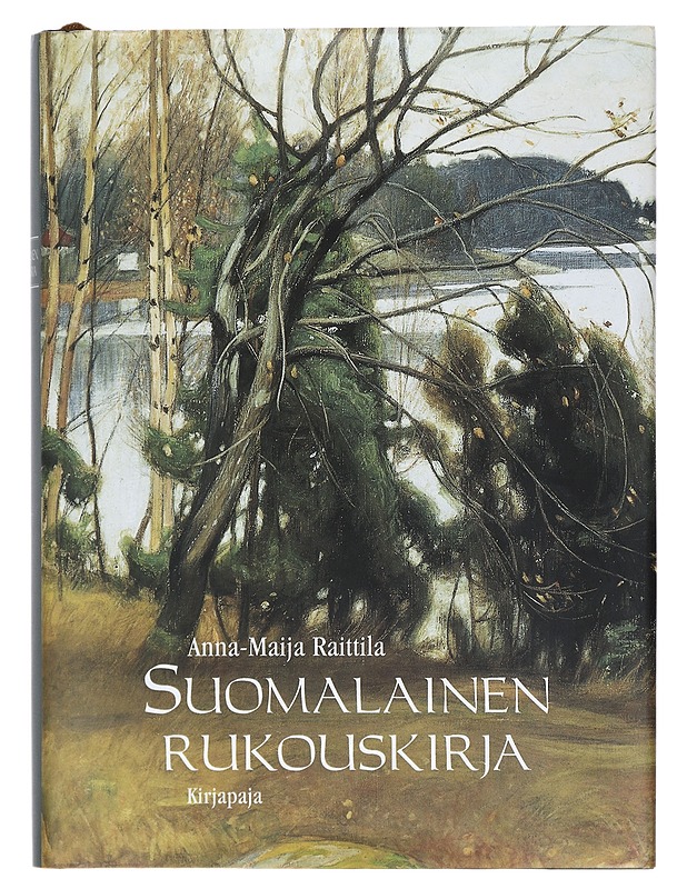 Suomalainen rukouskirja - Raittila, Anna-Maija - Runot ja näytelmät - 10105390726 - 0