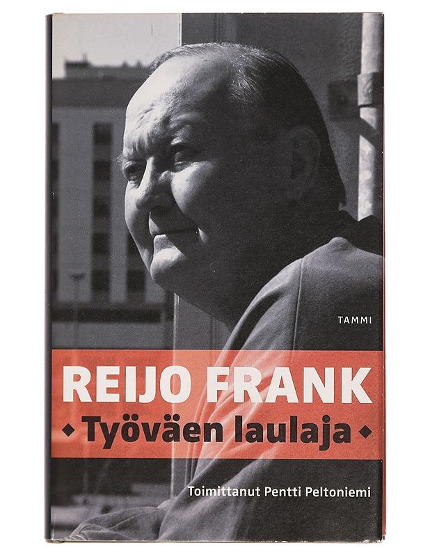 Reijo Frank : työväen laulaja - Frank, Reijo - Elämäkerrat ja muistelmat - 10105390737 - 0