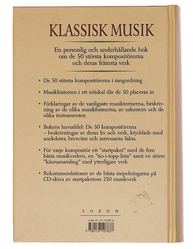 Klassisk musik : allt du behöver veta om de största kompositörerna och deras främsta verk - Goulding, Phil G. - Musiikki- ja elokuvakirjat - 10105390765 - 1