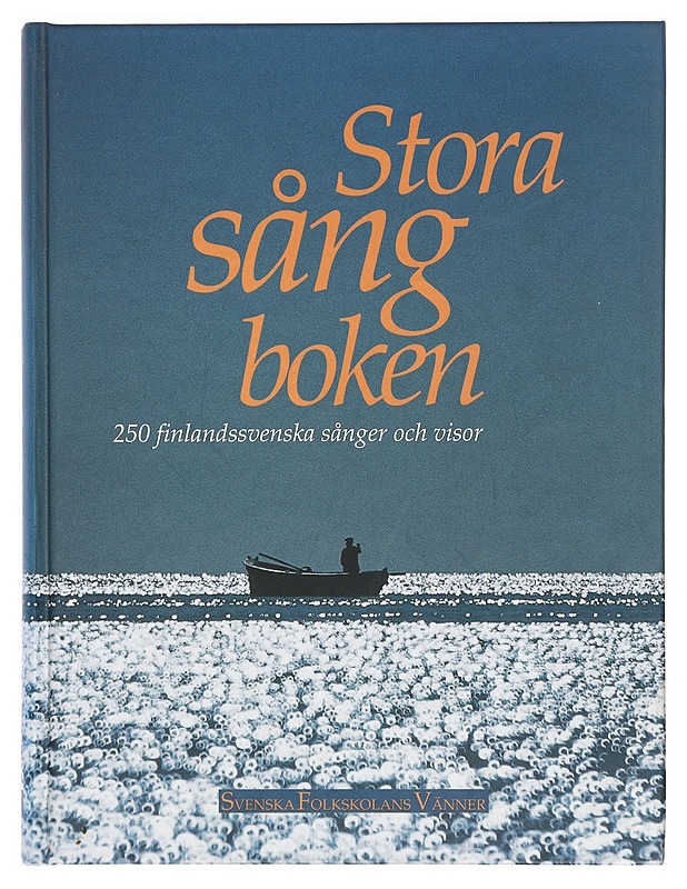Stora sångboken - Häggman, Ann-Mari - Musiikki- ja elokuvakirjat - 10105390798 - 0