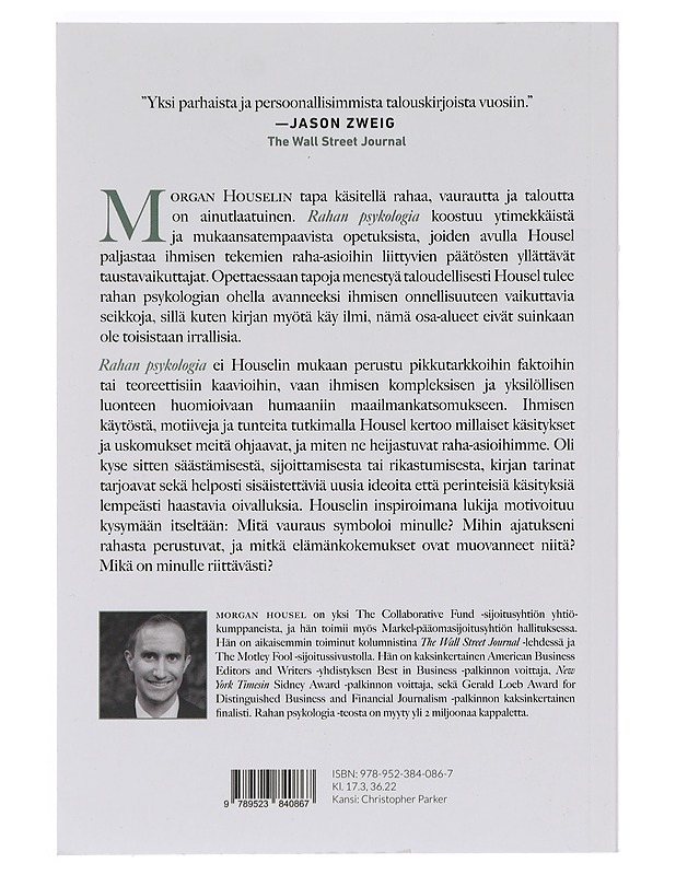 Rahan psykologia : ajattomia oppeja vauraudesta, ahneudesta ja onnellisuudesta - Housel, Morgan - Tietokirjat ja oppaat - 10105390864 - 1