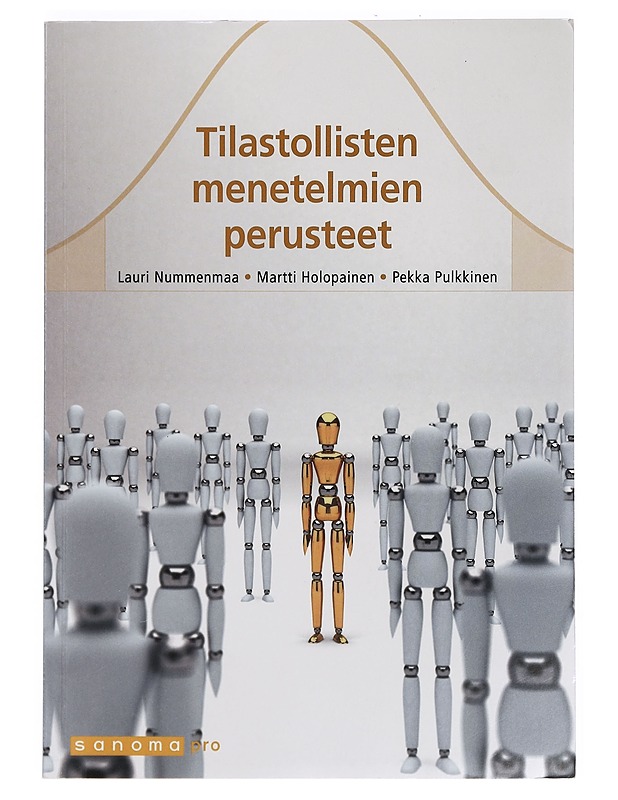 Tilastollisten menetelmien perusteet - Nummenmaa, Lauri - Tietokirjat ja oppaat - 10105390896 - 0