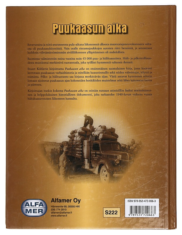 Puukaasun aika - Stuart Köhler - Historiakirjat - 10105390939 - 1