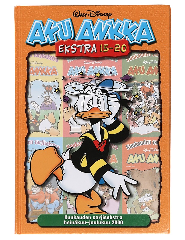 Aku Ankka : ekstra. 15-20, Kuukauden sarjisekstra heinäkuu-joulukuu 2000 - Perälä, Riku - Sarjakuvat - 10105390974 - 0