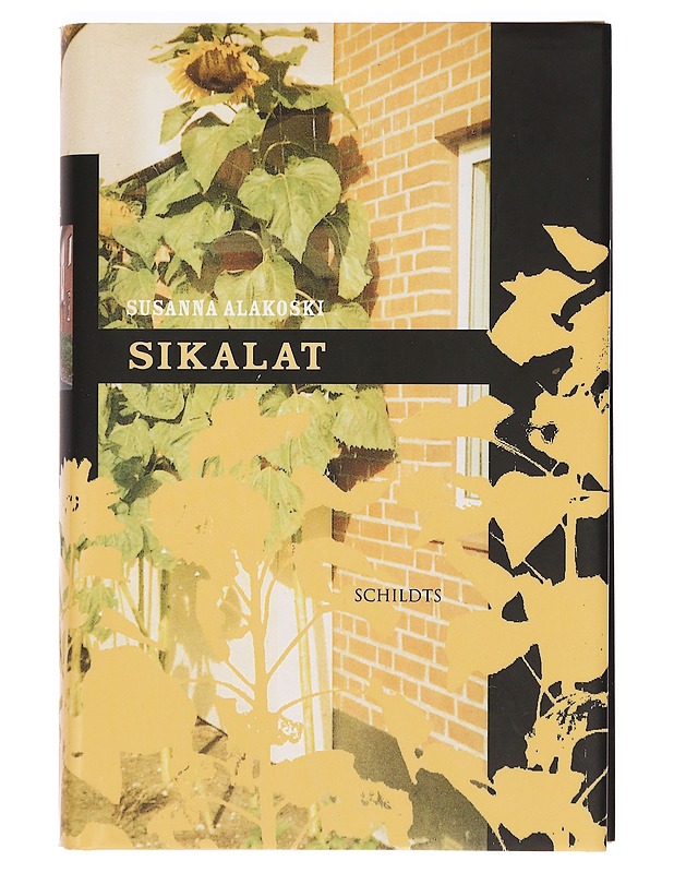 Sikalat - Alakoski, Susanna - Romaanit ja novellit - 10105390985 - 0
