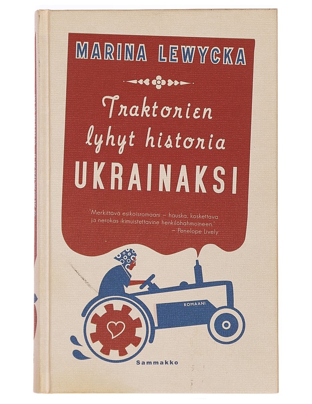 Traktorien lyhyt historia ukrainaksi - Lewycka, Marina - Romaanit ja novellit - 10105390991 - 0