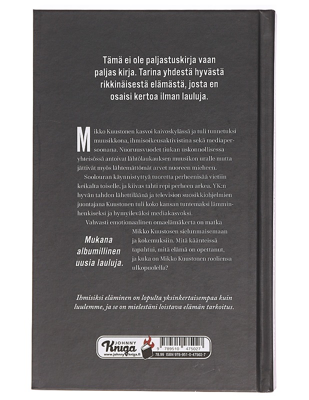 Omaelämäkerta - Mikko Kuustonen - Elämäkerrat ja muistelmat - 10105391173 - 1