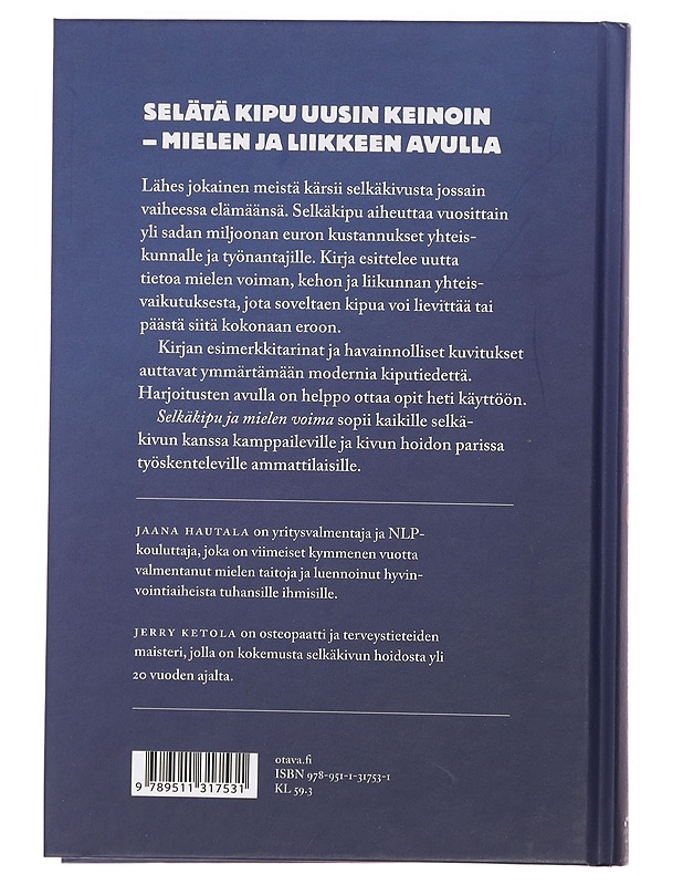 Selkäkipu ja mielen voima - Hautala, Jaana - Tietokirjat ja oppaat - 10105391204 - 1
