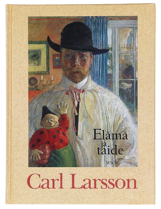 Elämä ja taide -Larsson, Carl - Elämäkerrat ja muistelmat - 10105391241 - 0