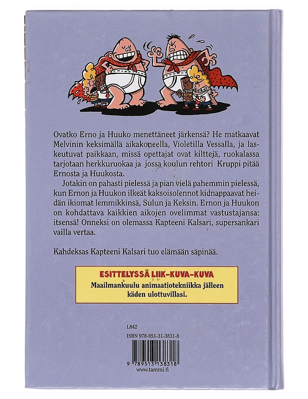 Kapteeni Kalsari ja violetin vessan väen vinha vahinko - Pilkey, Dav - Lastenkirjat - 10105391245 - 1