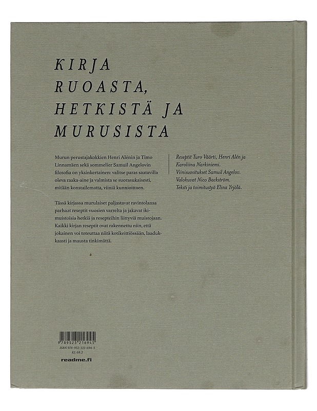 Hyvä ruoka, parempi viini : perusasiat pöytään mitään konstailematta : Murun ruokakirja - Yrjölä, Elina - Ruokakirjat - 10105391260 - 1
