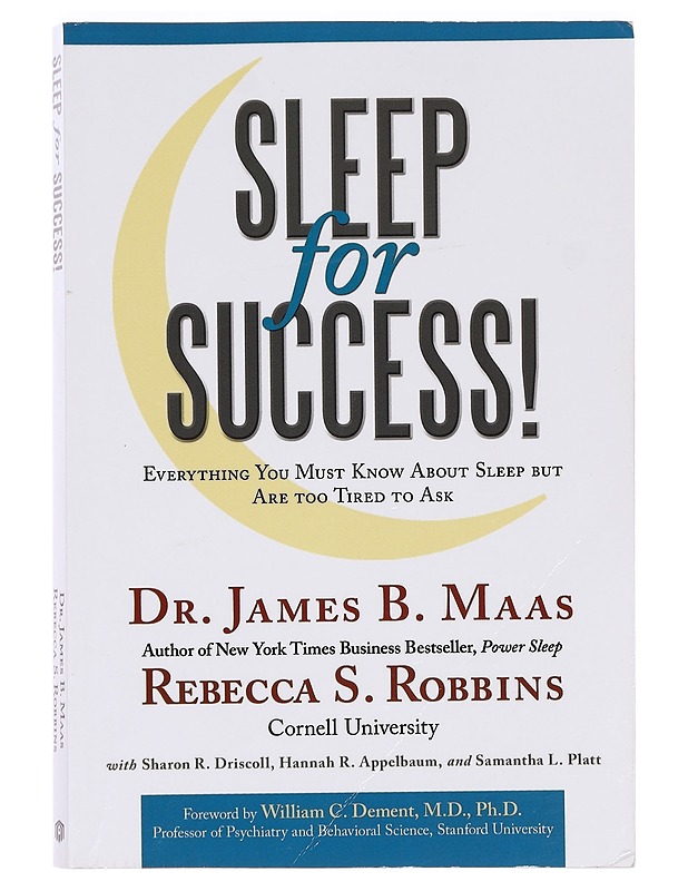 Sleep for Success! - Dr. James B. Maas - Tietokirjat ja oppaat - 10105391281 - 0