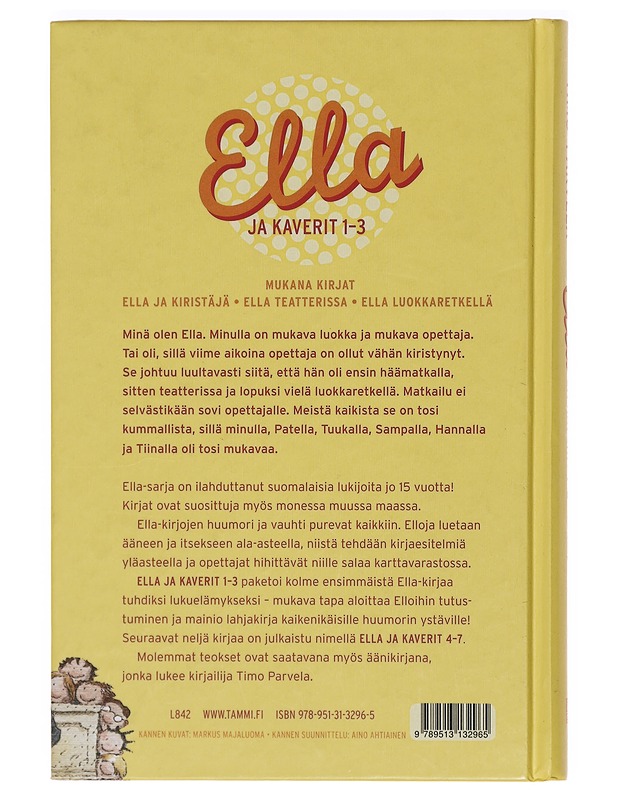 Ella ja kaverit. 1-3 - Parvela, Timo - Lastenkirjat - 10105391320 - 1