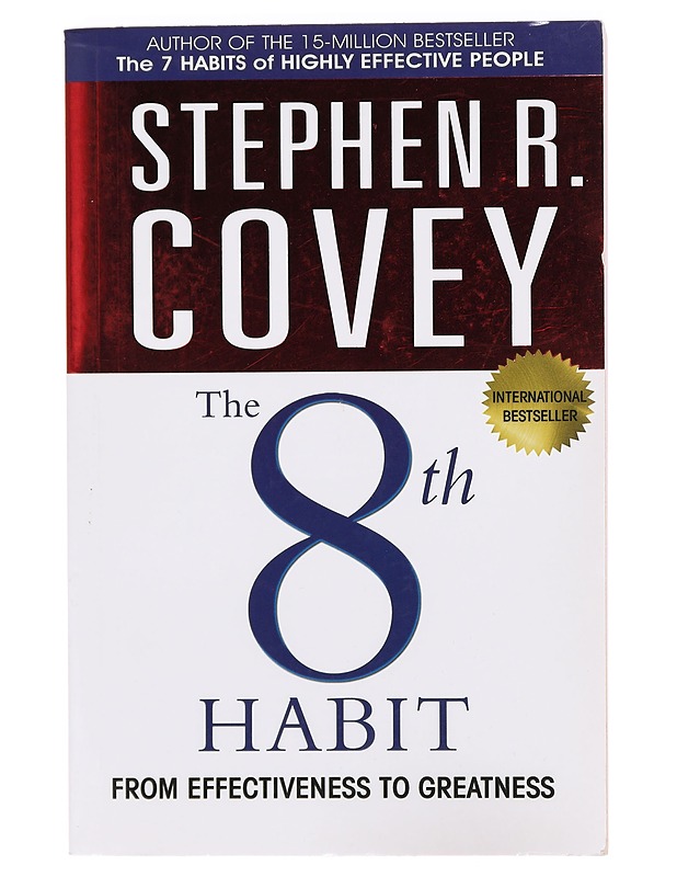 The 8th habit : from effectiveness to greatness - Stephen R. Covey - Tietokirjat ja oppaat - 10105391331 - 0