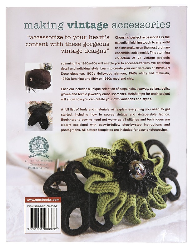 Making vintage accessories : 25 original sewing projects inspired by the 1920s-60s - Emma Brennan - Käsityökirjat - 10105391334 - 1
