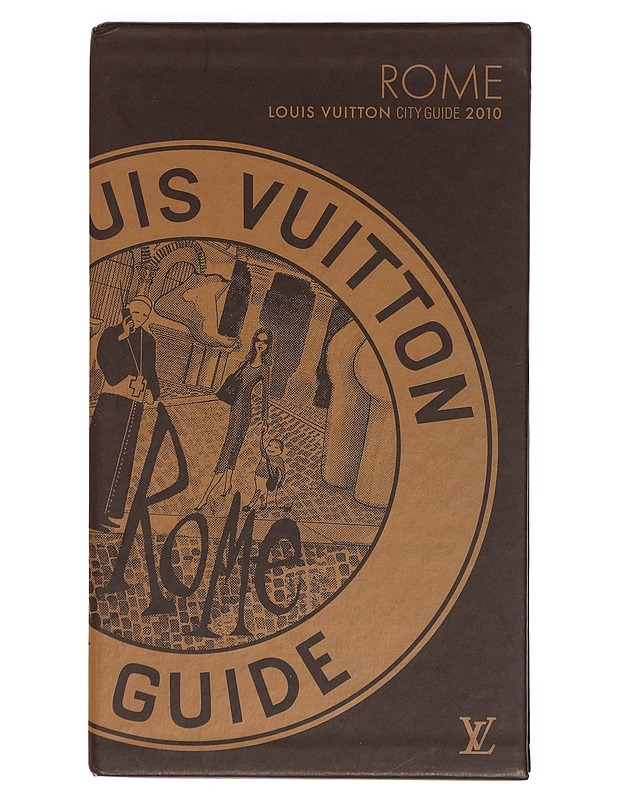 Louis Vuitton : City Guide 2010 ; Rome - Couverture souple - Louis Vuitton - Tietokirjat ja oppaat - 10105391390 - 0