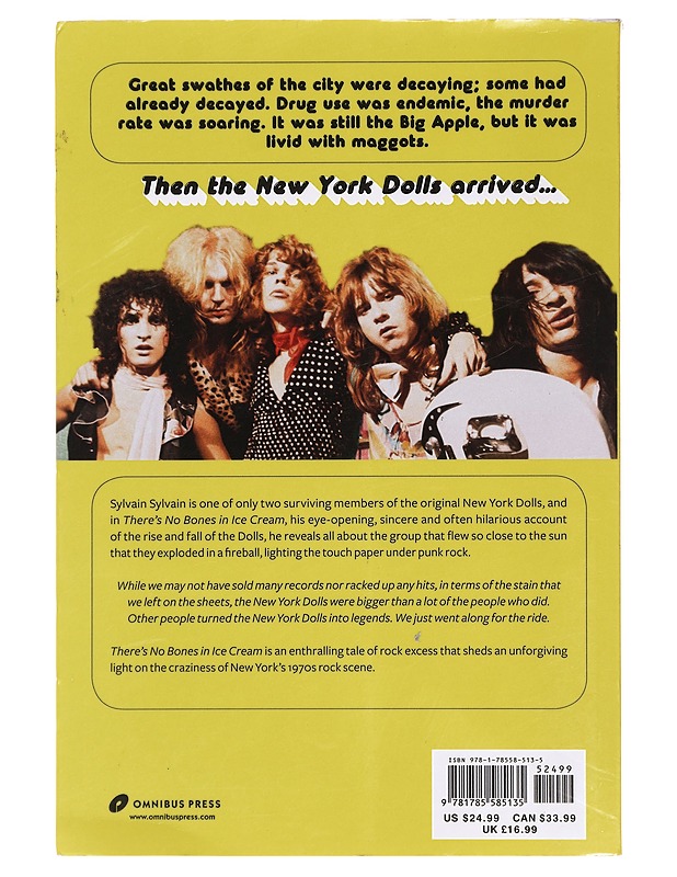 There's no bones in ice cream : Sylvain Sylvain's story of the New York Dolls - Sylvain, Sylvain - Elämäkerrat ja muistelmat - 10105391413 - 1