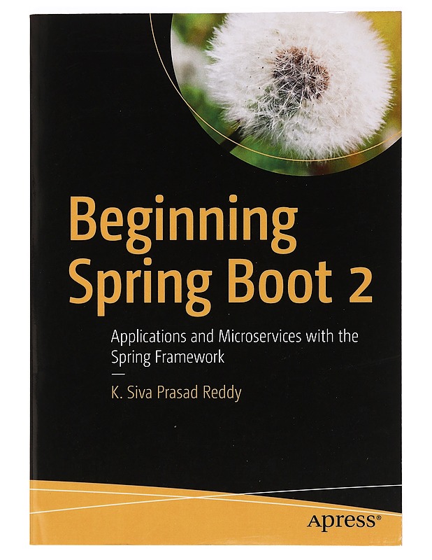 Beginning Spring Boot 2 - Prasad Reddy - Tietokirjat ja oppaat - 10105391429 - 0