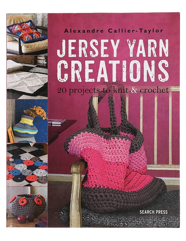 Jersey yarn creations - Alexandre Callier-Taylor - Käsityökirjat - 10105391433 - 0