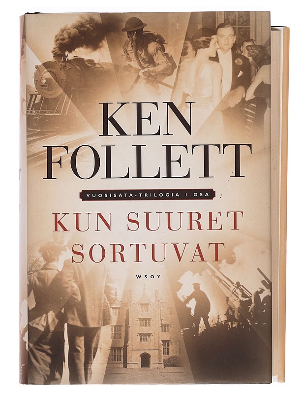 Kun suuret sortuvat - Follett, Ken - Historiakirjat - 10105391442 - 0