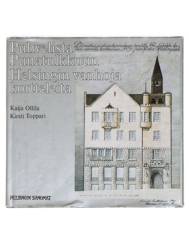 Puhvelista Punatulkkuun - Hackzell, Kaija - Historiakirjat - 10105391459 - 0