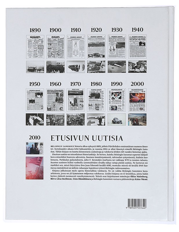 Etusivun uutisia : Helsingin Sanomat : uutissivuja ja valokuvia 125 vuoden ajalta - Hämäläinen, Unto - Historiakirjat - 10105391471 - 1