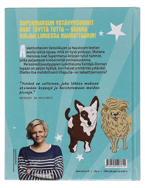 Supermarsun kirja ystävyydestä - Noronen, Paula - Lastenkirjat - 10105391502 - 1