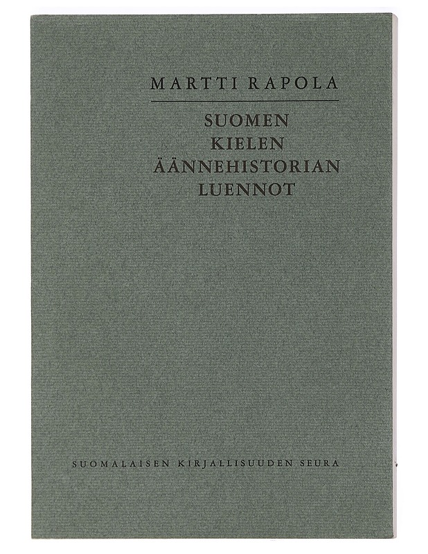 Suomen kielen äännehistorian luennot - Martti Rapola - Tietokirjat ja oppaat - 10105391509 - 0