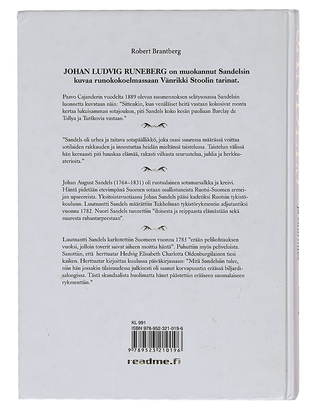 Sandels : Sotamarsalkka ja suurmies Johan August Sandelsin elämäkerta - Robert Brantberg - Elämäkerrat ja muistelmat - 10105391532 - 1