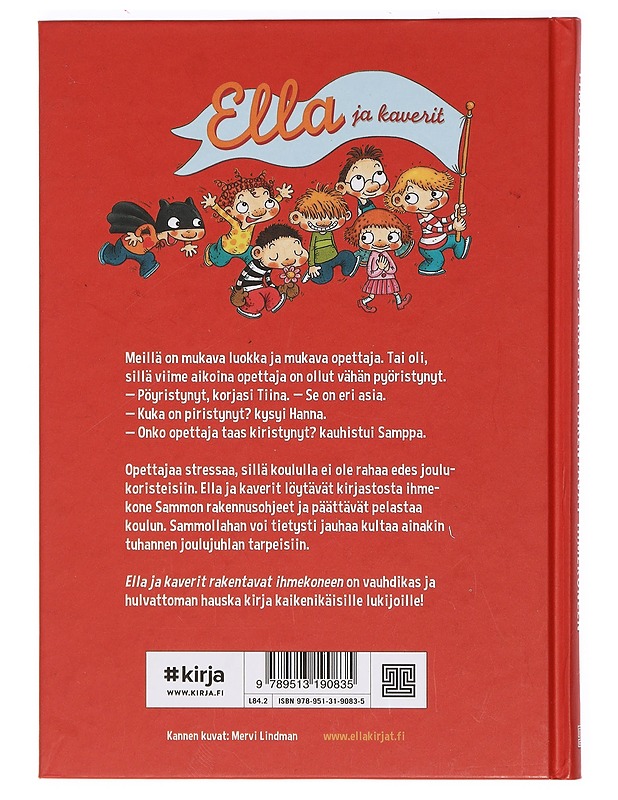 Ella ja kaverit rakentavat ihmekoneen - Parvela, Timo - Lastenkirjat - 10105391554 - 1