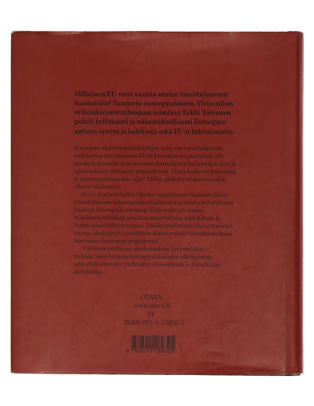 Eurooppalaisuuden rajoilla - Erkki Toivanen - Historiakirjat - 10105391565 - 1