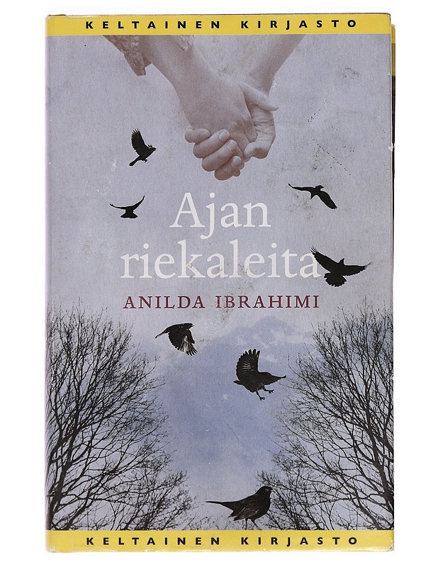 Ajan riekaleita - Ibrahimi, Anilda - Romaanit ja novellit - 10105391573 - 0