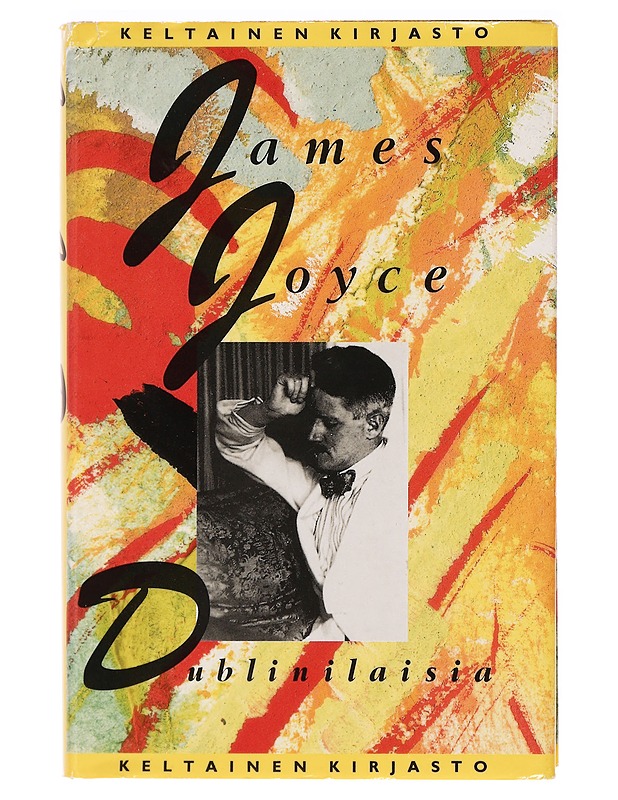 Dublinilaisia - Joyce, James - Romaanit ja novellit - 10105391575 - 0