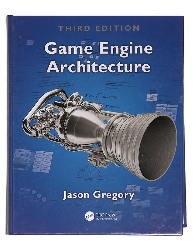 Game Engine Architecture -Gregory, Jason - Tietokirjat ja oppaat - 10105391587 - 0