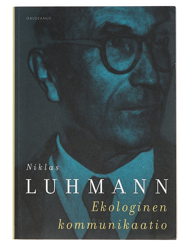 Ekologinen kommunikaatio - Luhmann, Niklas - Tietokirjat ja oppaat - 10105391594 - 0