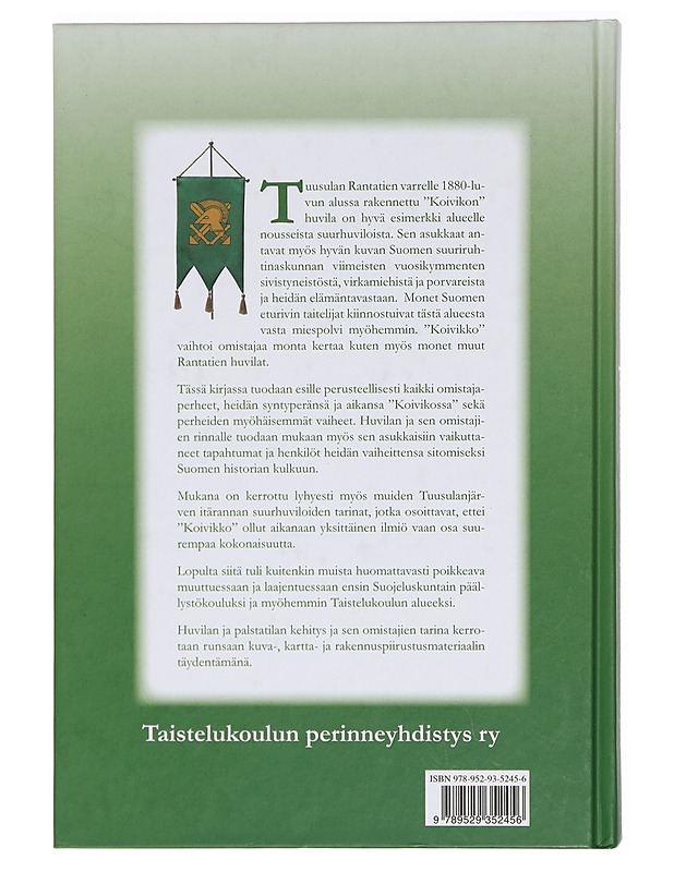 "Koivikko" : palstatilasta Taistelukoulun alueeksi 1879-1952 - Juhani Vakkuri - Historiakirjat - 10105391597 - 1