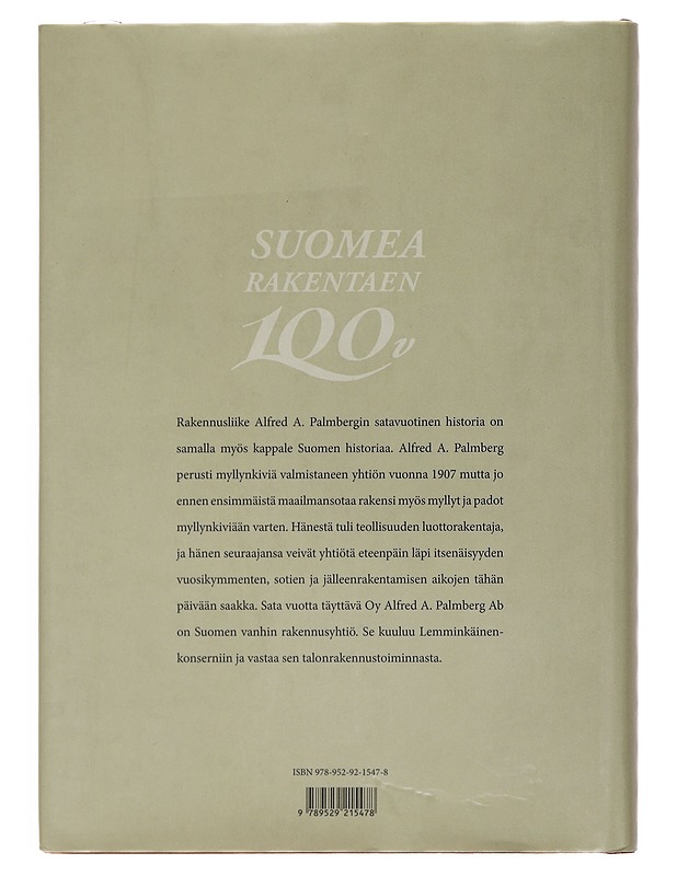 Oy Alfred A. Palmberg Ab 100 vuotta : sukupolvet vaihtuvat, yhtiö elää - Antti Tuuri - Historiakirjat - 10105391603 - 1