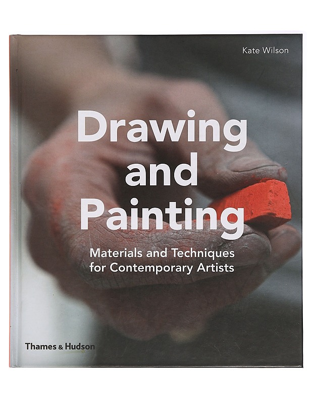 Drawing and Painting - Wilson, Kate - Taide- ja kulttuurikirjat - 10105391617 - 0