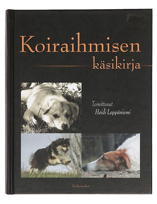 Koiraihmisen käsikirja - Leppäniemi, Heidi - Tietokirjat ja oppaat - 10105391631 - 0