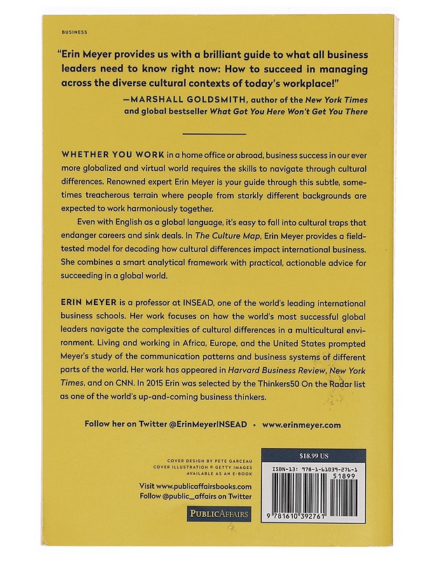 The culture map : decoding how people think, lead, and get things done across cultures - Erin Meyer - Tietokirjat ja oppaat - 10105391789 - 1