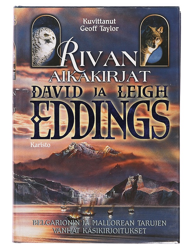 Rivan aikakirjat : Belgarionin ja Mallorean tarujen vanhat käsikirjoitukset - Eddings, David - Fantasia- ja scifi - 10105391792 - 0