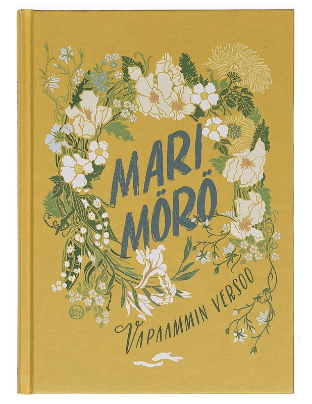 Vapaammin versoo - Mörö, Mari - Puutarha- ja remontointikirjat - 10105391794 - 0