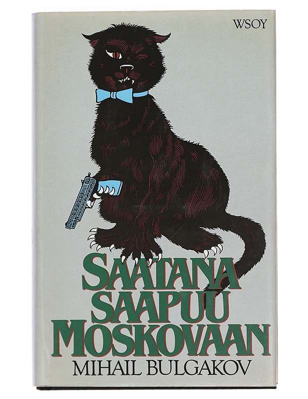 SAATANA SAAPUU MOSKOVAAN - BULGAKOV, MIHAIL - Romaanit ja novellit - 10105391799 - 0