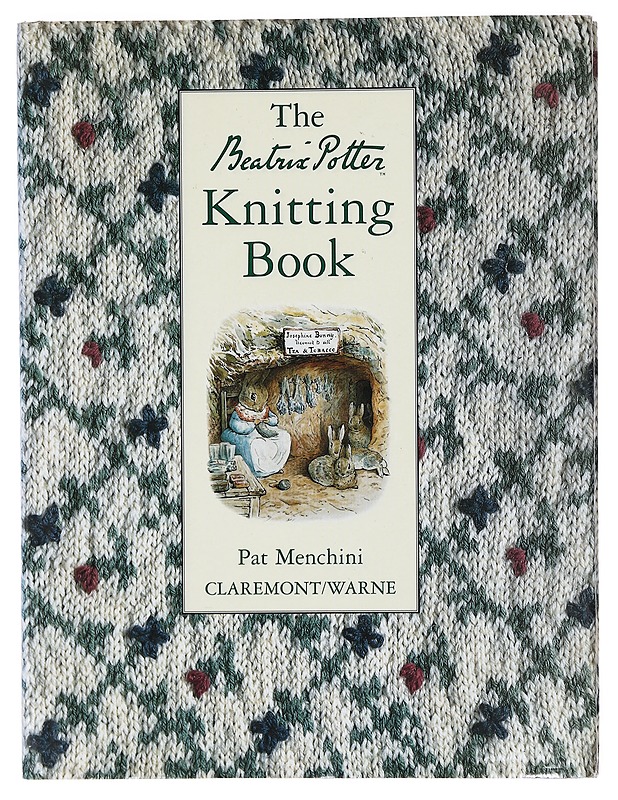 The Beatrix Potter Knitting Book - Pat Menchini - Tietokirjat ja oppaat - 10105391811 - 0
