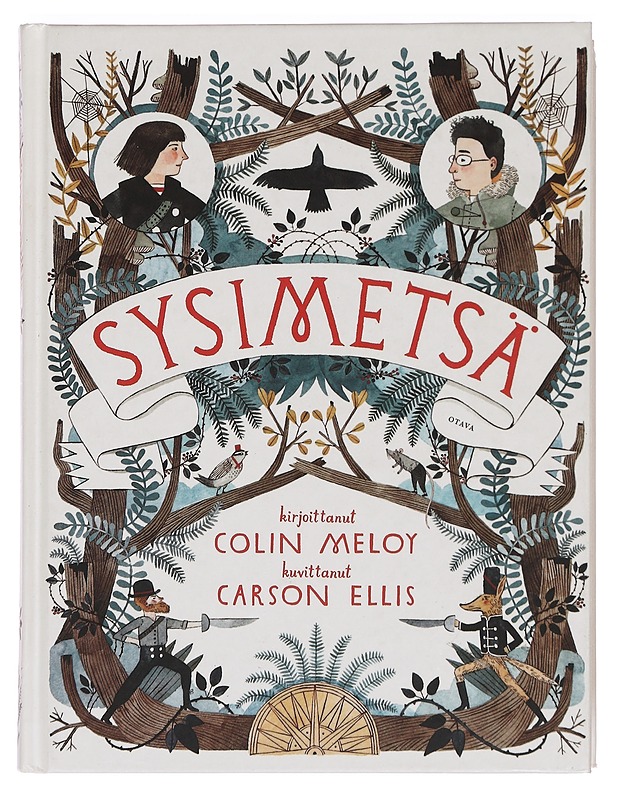 Sysimetsä - Meloy, Colin - Nuorten kirjat - 10105391834 - 0