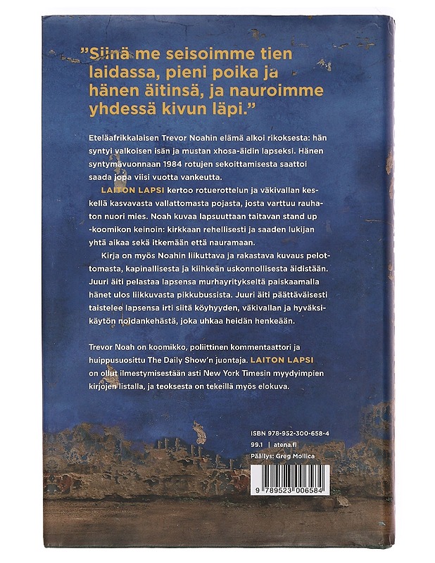 Laiton lapsi : värikäs nuoruuteni Etelä-Afrikassa - Noah, Trevor - Elämäkerrat ja muistelmat - 10105391856 - 1
